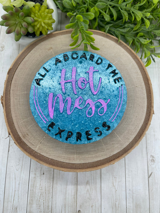 Hot Mess